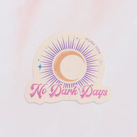 No Dark Days Sticker Gallery Thumbnail