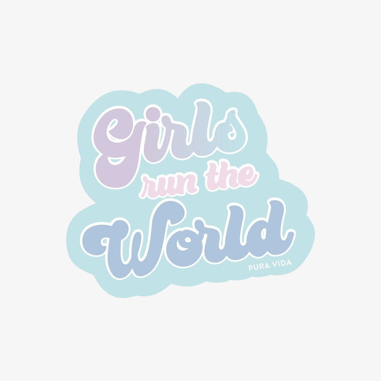 Girls Run the World Sticker